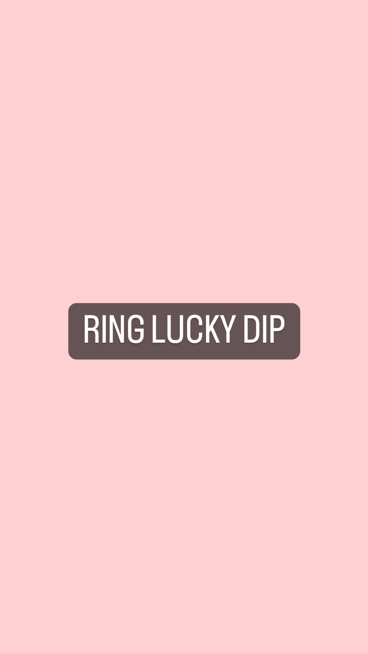 RING LUCKY DIP